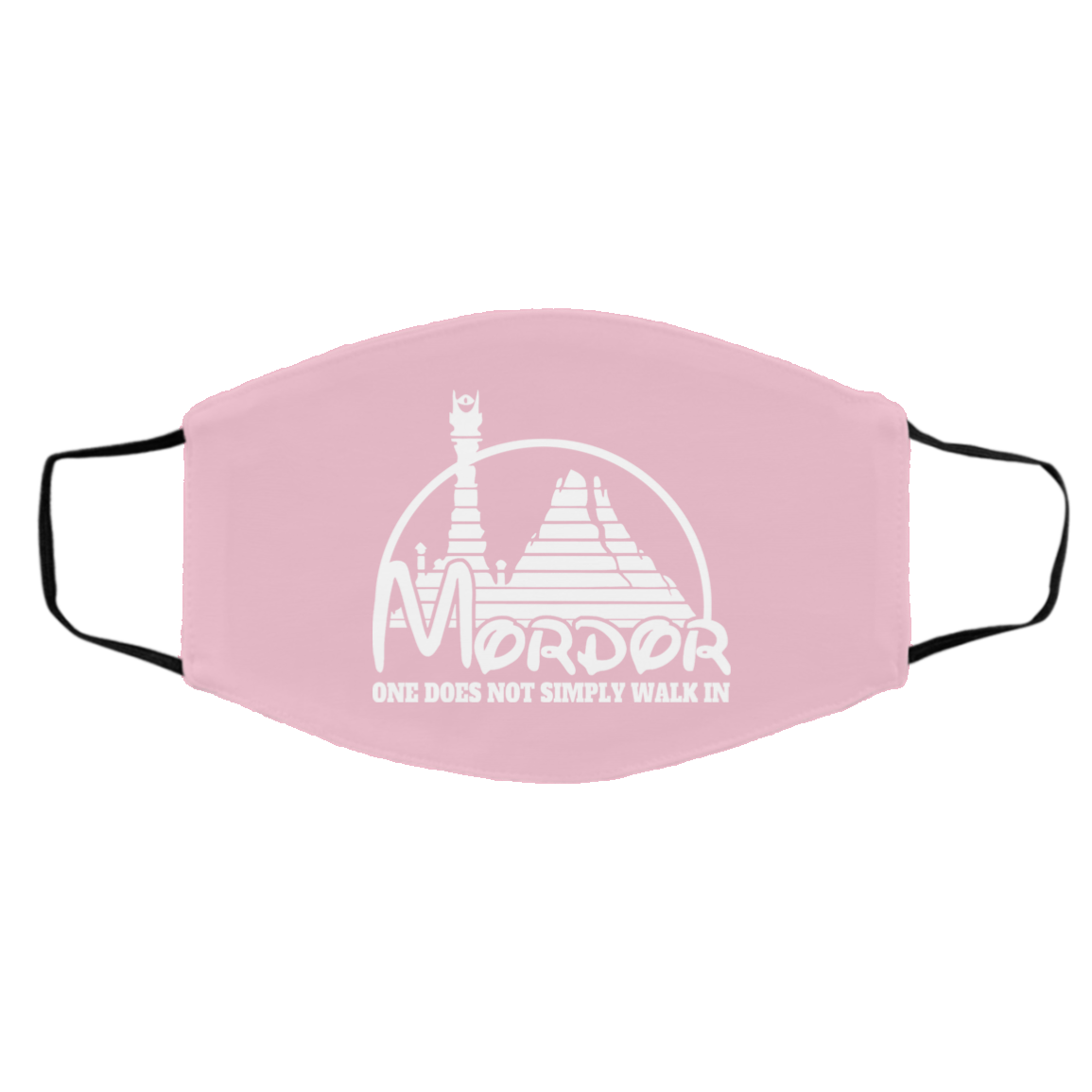 Mordor One Does Not Simply Walk In Face Mask