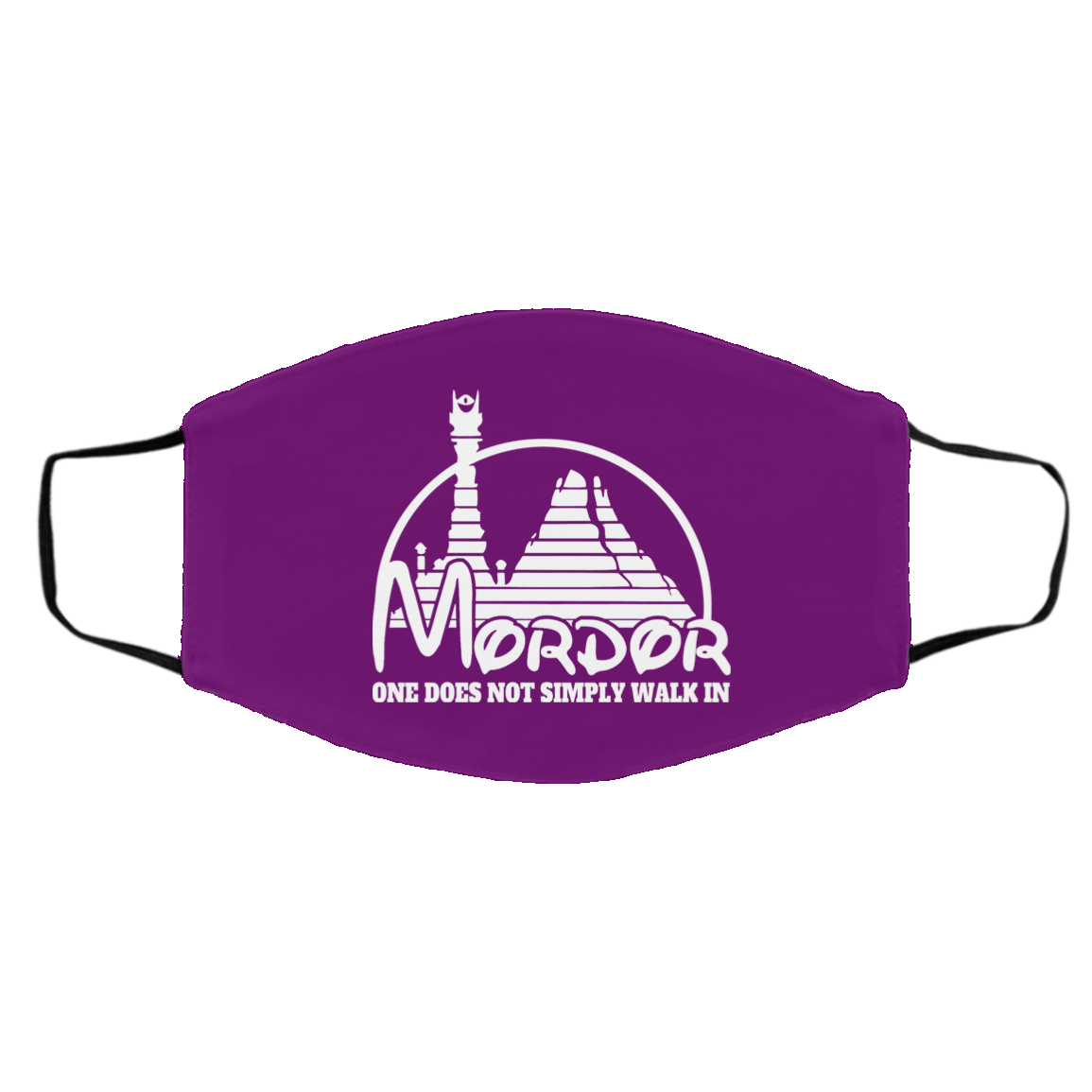 Mordor One Does Not Simply Walk In Face Mask