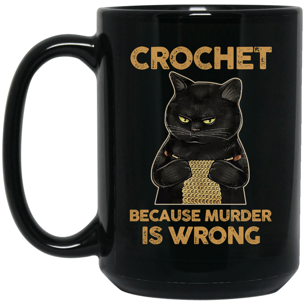 Black Cat Crochet Because Murder Is Wrong Mug