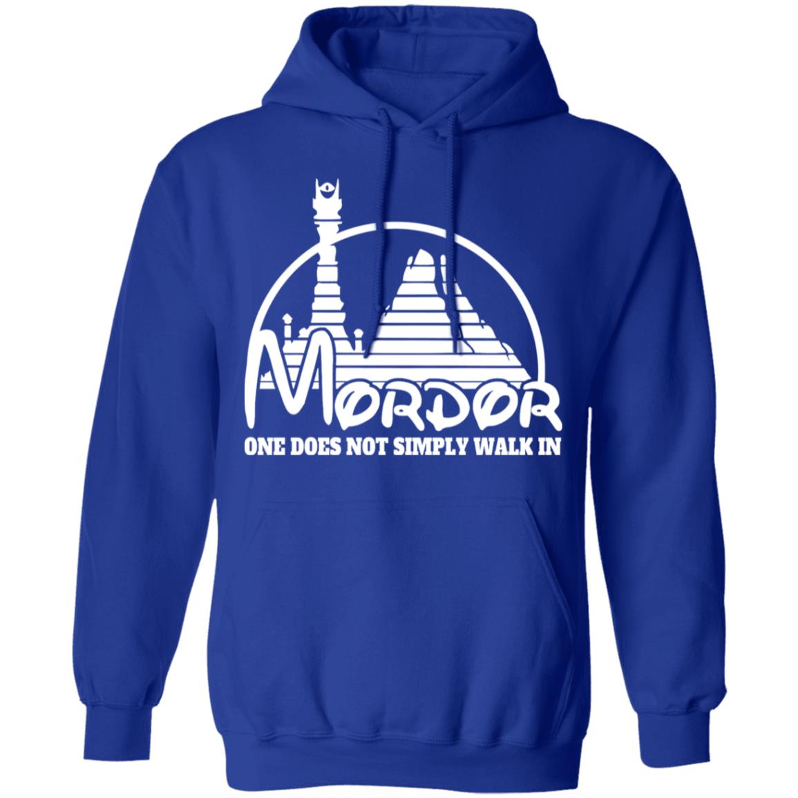 Mordor One Does Not Simply Walk In Shirt, Hoodie, Tank