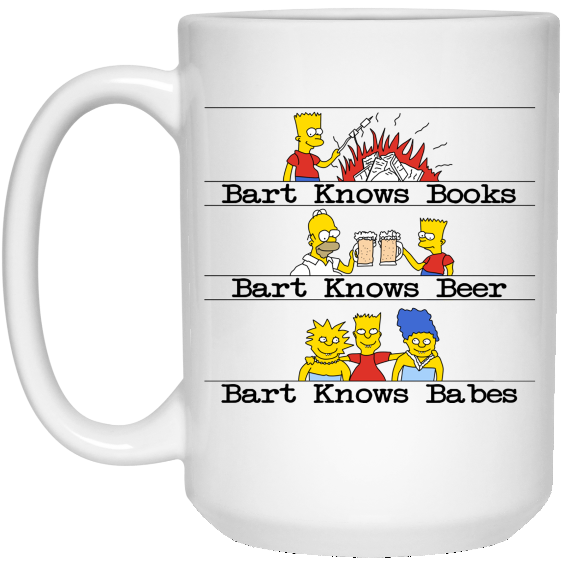 Bart Knows Books Bart Knows Beer Bart Knows Babes The Simpsons Mug
