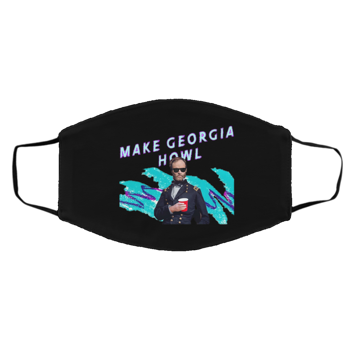 William Tecumseh Sherman Make Georgia Howl Face Mask