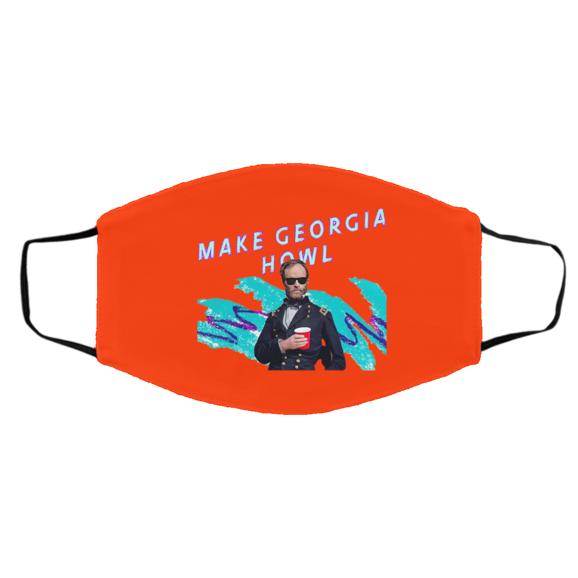 William Tecumseh Sherman Make Georgia Howl Face Mask