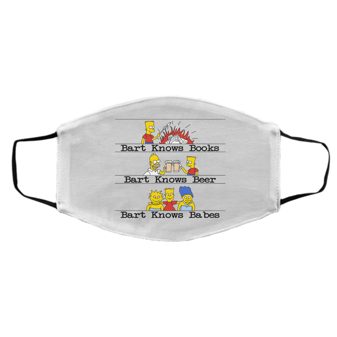 Bart Knows Books Bart Knows Beer Bart Knows Babes The Simpsons Face Mask