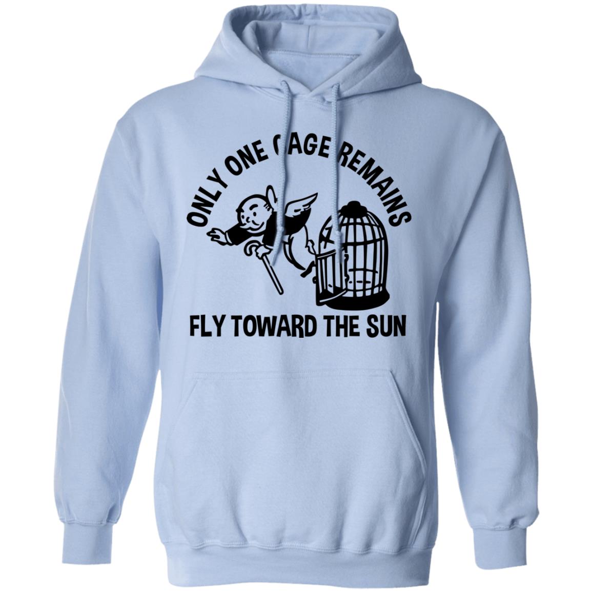 Only One Cage Remains Fly Toward The Sun Shirt, Hoodie, Tank
