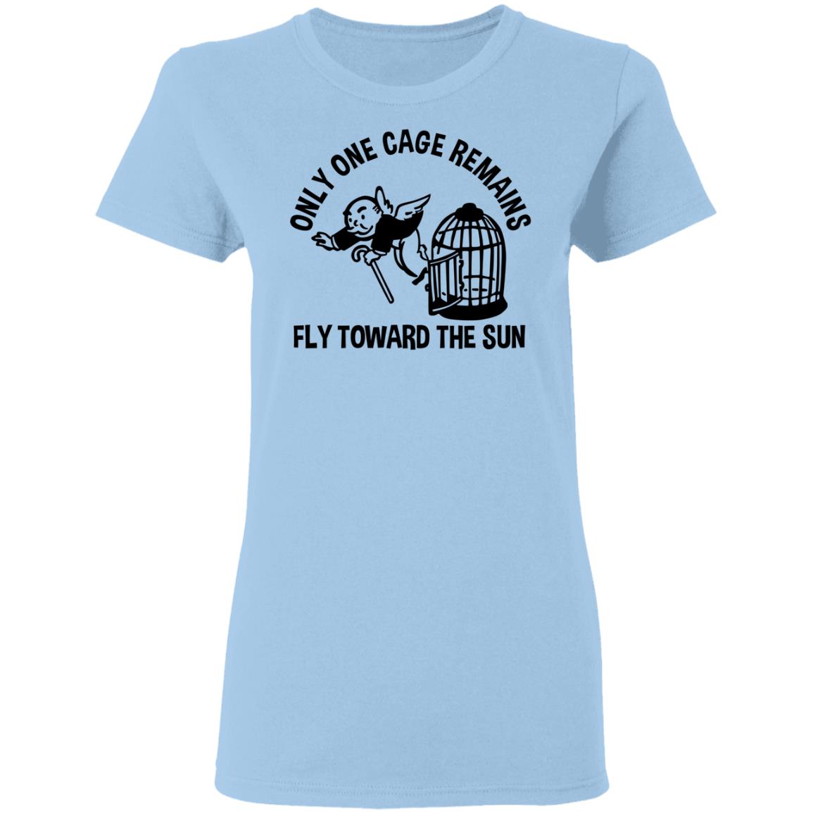 Only One Cage Remains Fly Toward The Sun Shirt, Hoodie, Tank