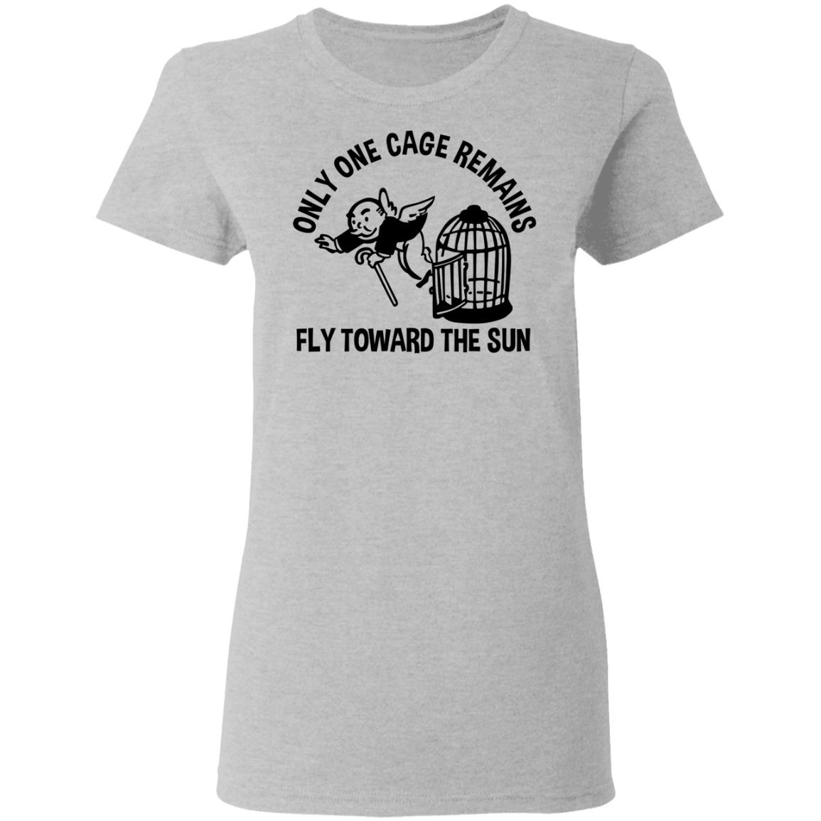 Only One Cage Remains Fly Toward The Sun Shirt, Hoodie, Tank