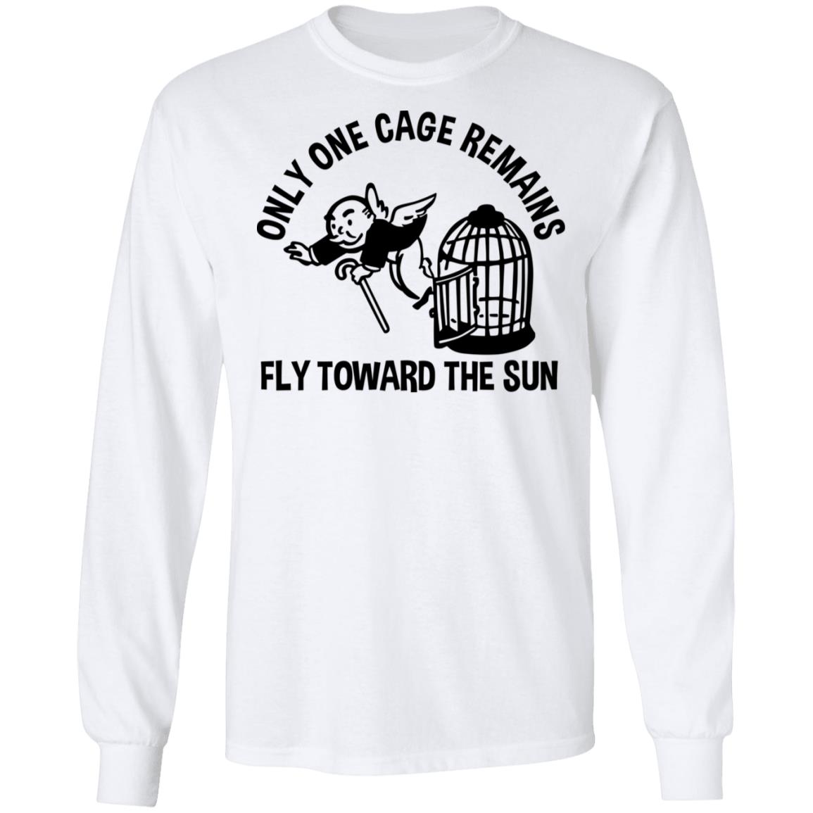 Only One Cage Remains Fly Toward The Sun Shirt, Hoodie, Tank