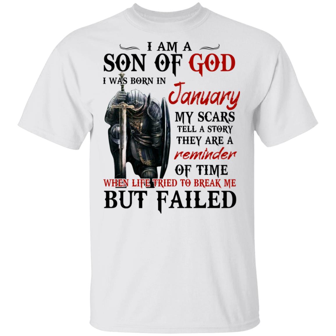 I Am A Son Of God And Was Born In January Shirt, Hoodie, Tank