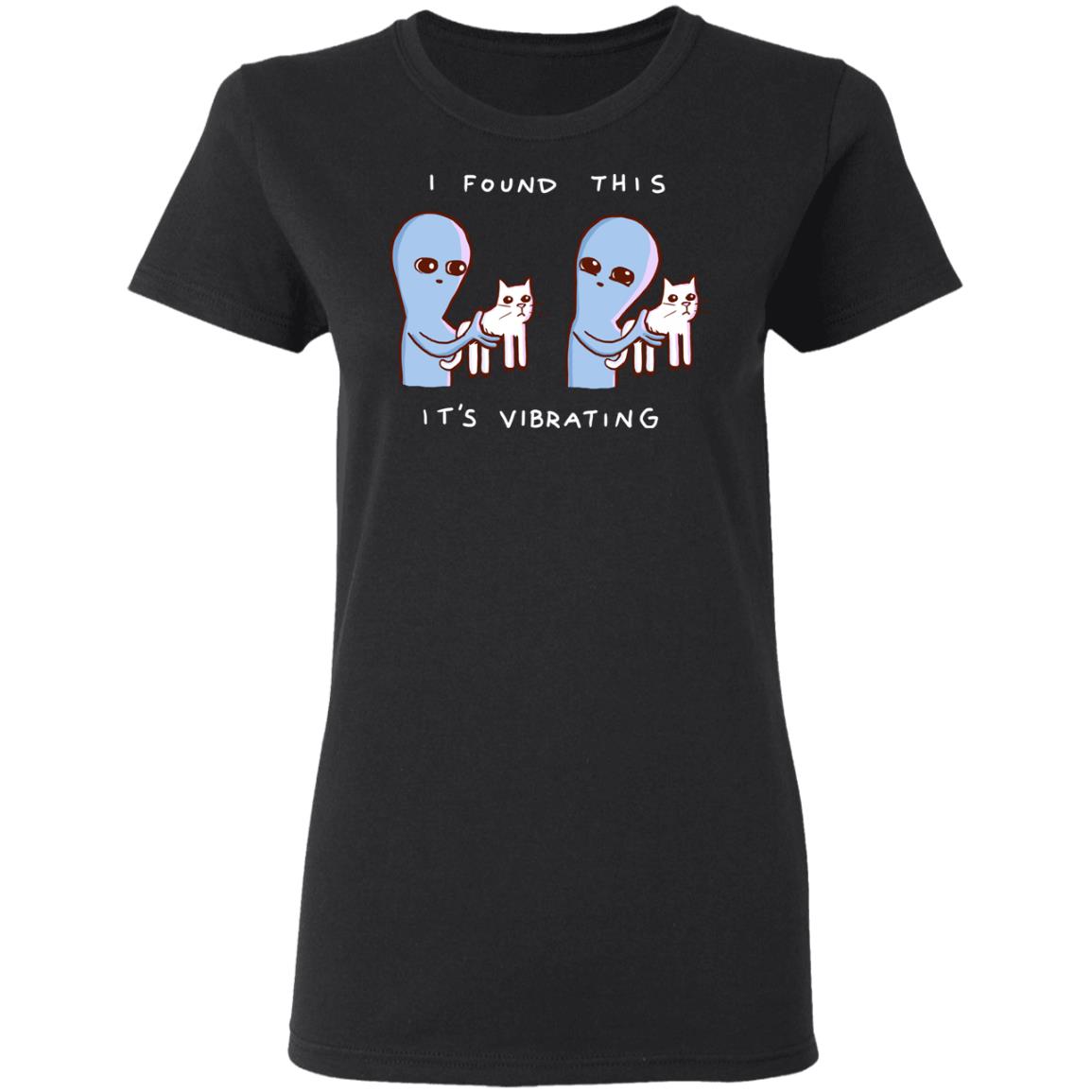 Strange Planet I Found This It’s Vibrating Shirt, Hoodie, Tank