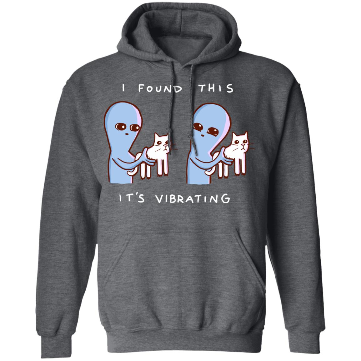 Strange Planet I Found This It’s Vibrating Shirt, Hoodie, Tank