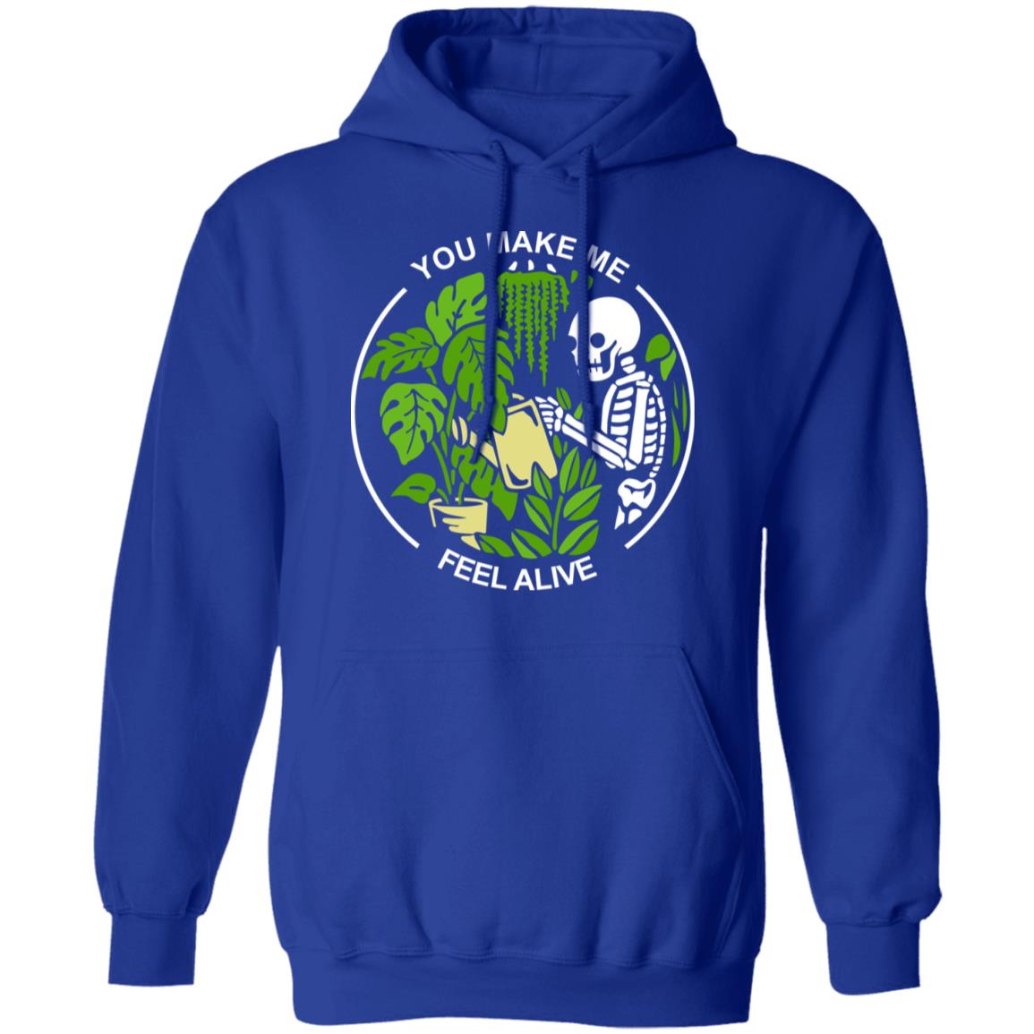 Skull Skeleton You Make Me Feel Alive Shirt, Hoodie, Tank