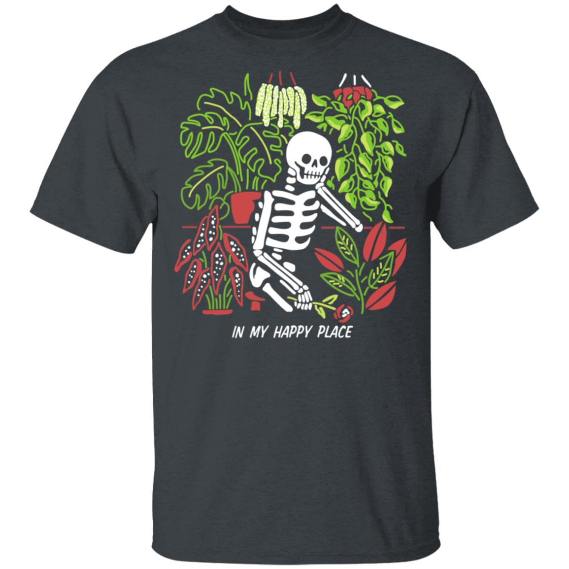 Skull Skeleton In My Happy Place Shirt, Hoodie, Tank