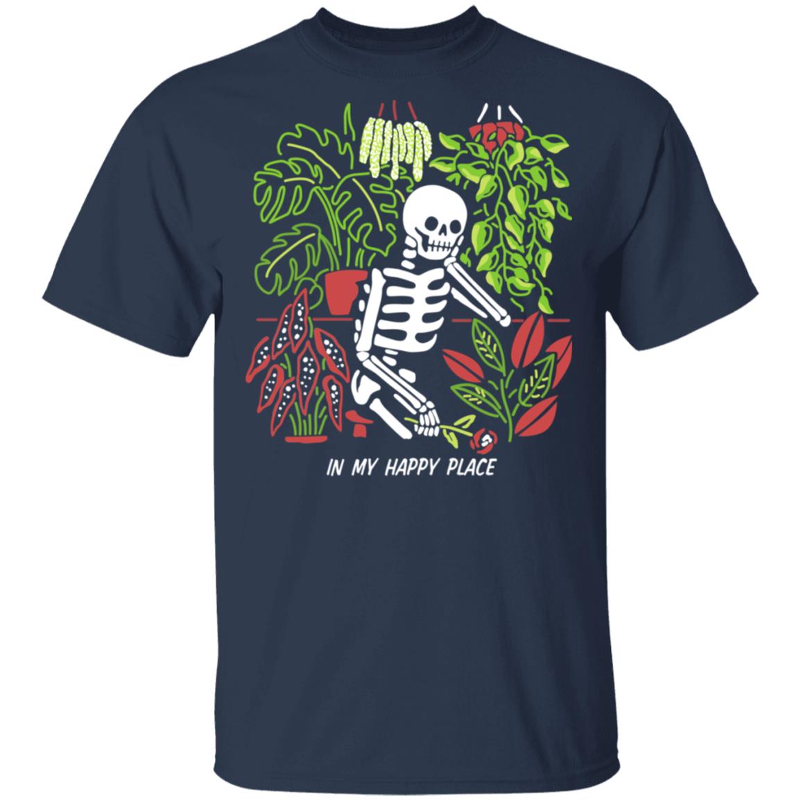 Skull Skeleton In My Happy Place Shirt, Hoodie, Tank