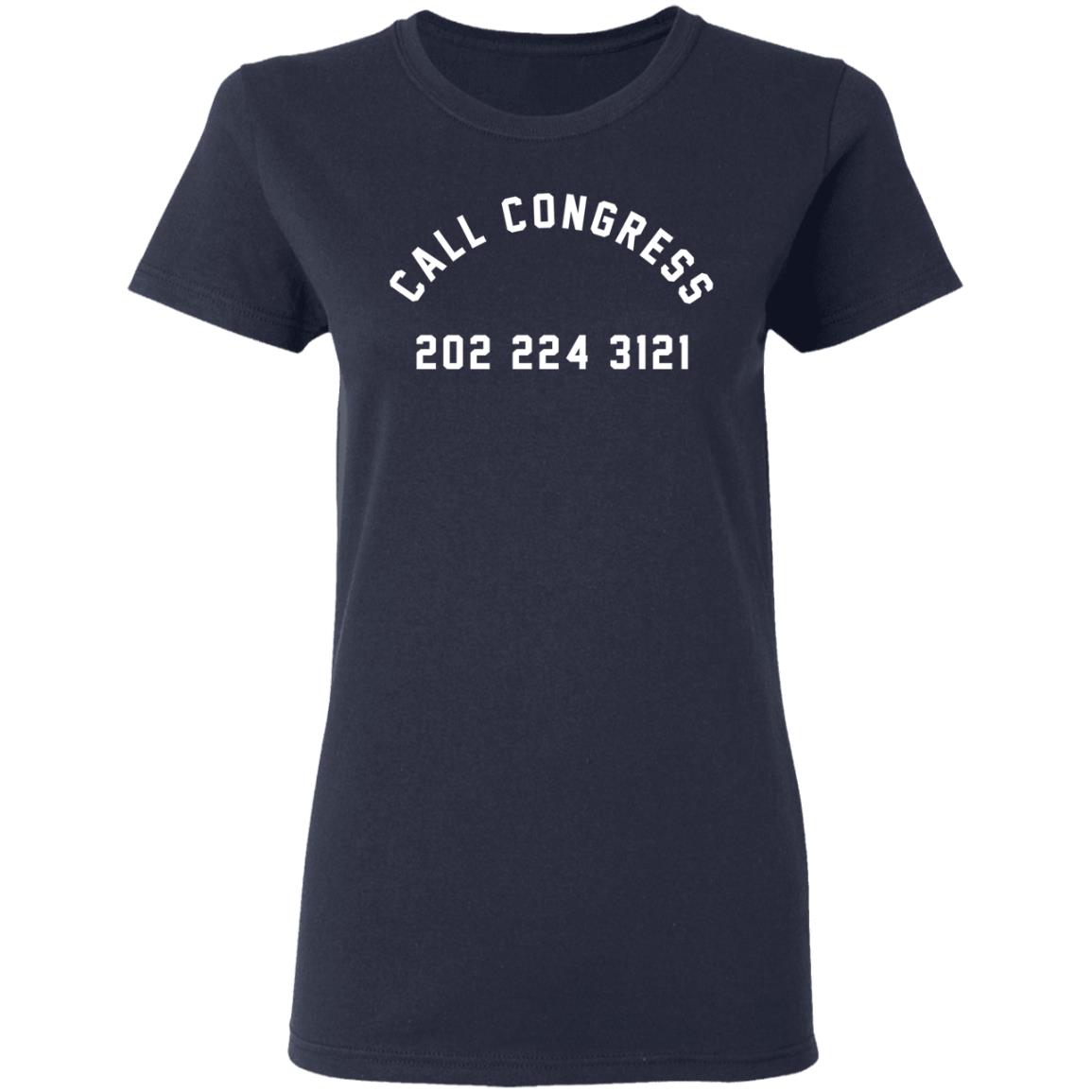 Call Congress 202 224 3121 Shirt, Hoodie, Tank