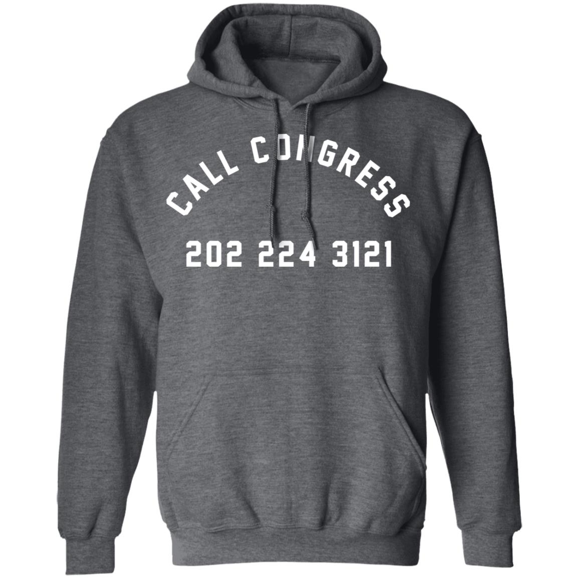 Call Congress 202 224 3121 Shirt, Hoodie, Tank