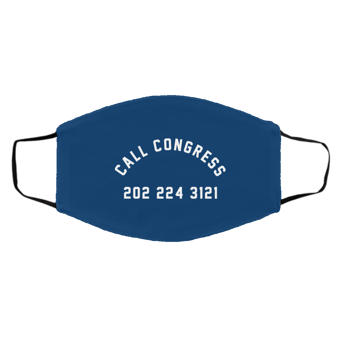 Call Congress 202 224 3121 Face Mask