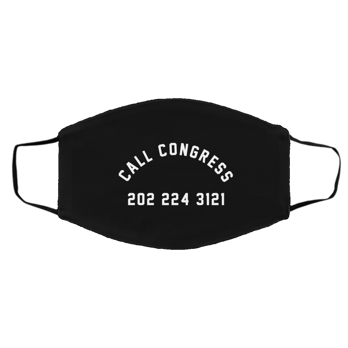Call Congress 202 224 3121 Face Mask