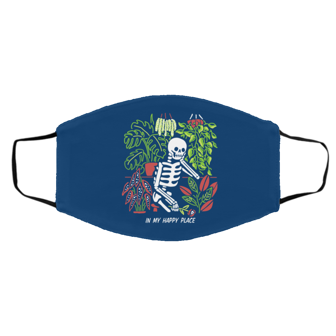 Skull Skeleton In My Happy Place Face Mask