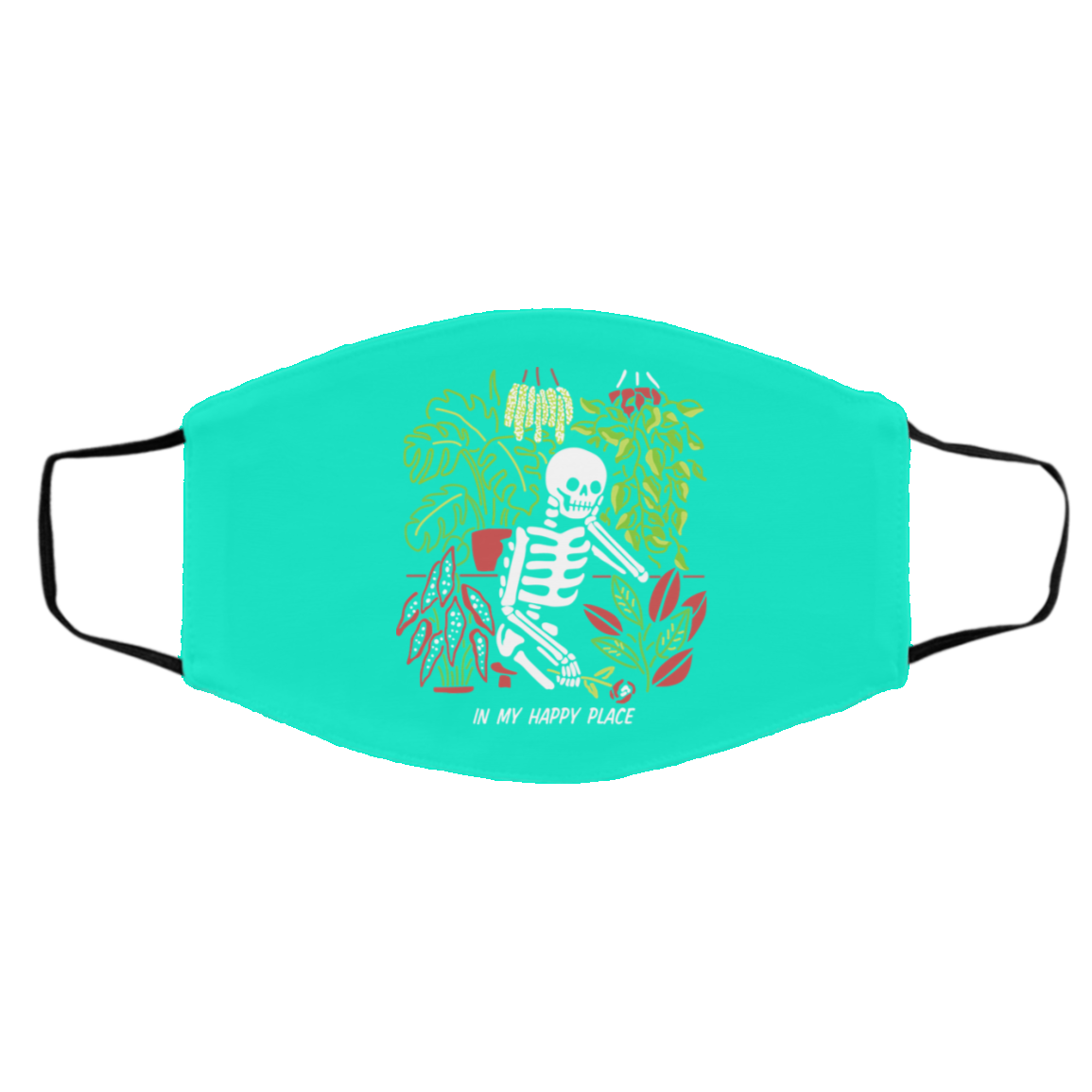 Skull Skeleton In My Happy Place Face Mask