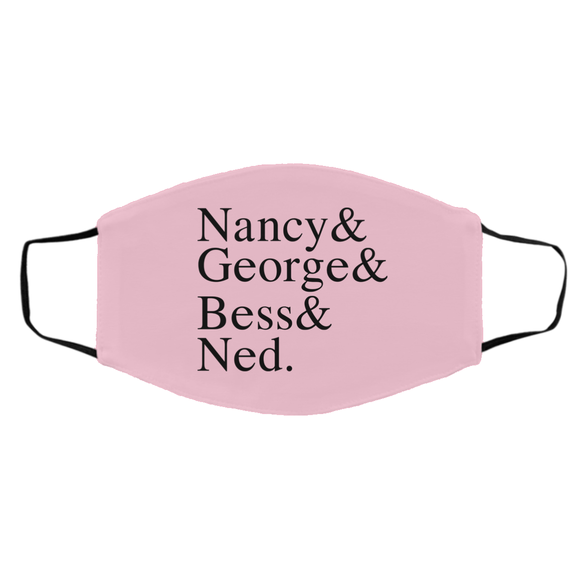 Nancy & George & Bess & Ned Face Mask