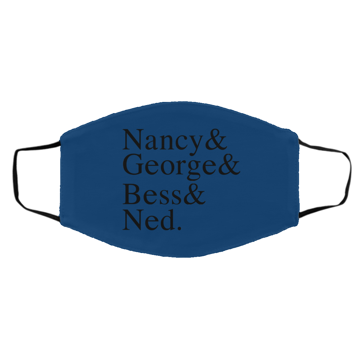 Nancy & George & Bess & Ned Face Mask