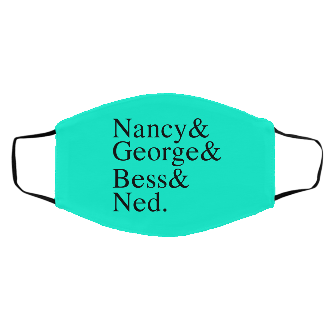 Nancy & George & Bess & Ned Face Mask