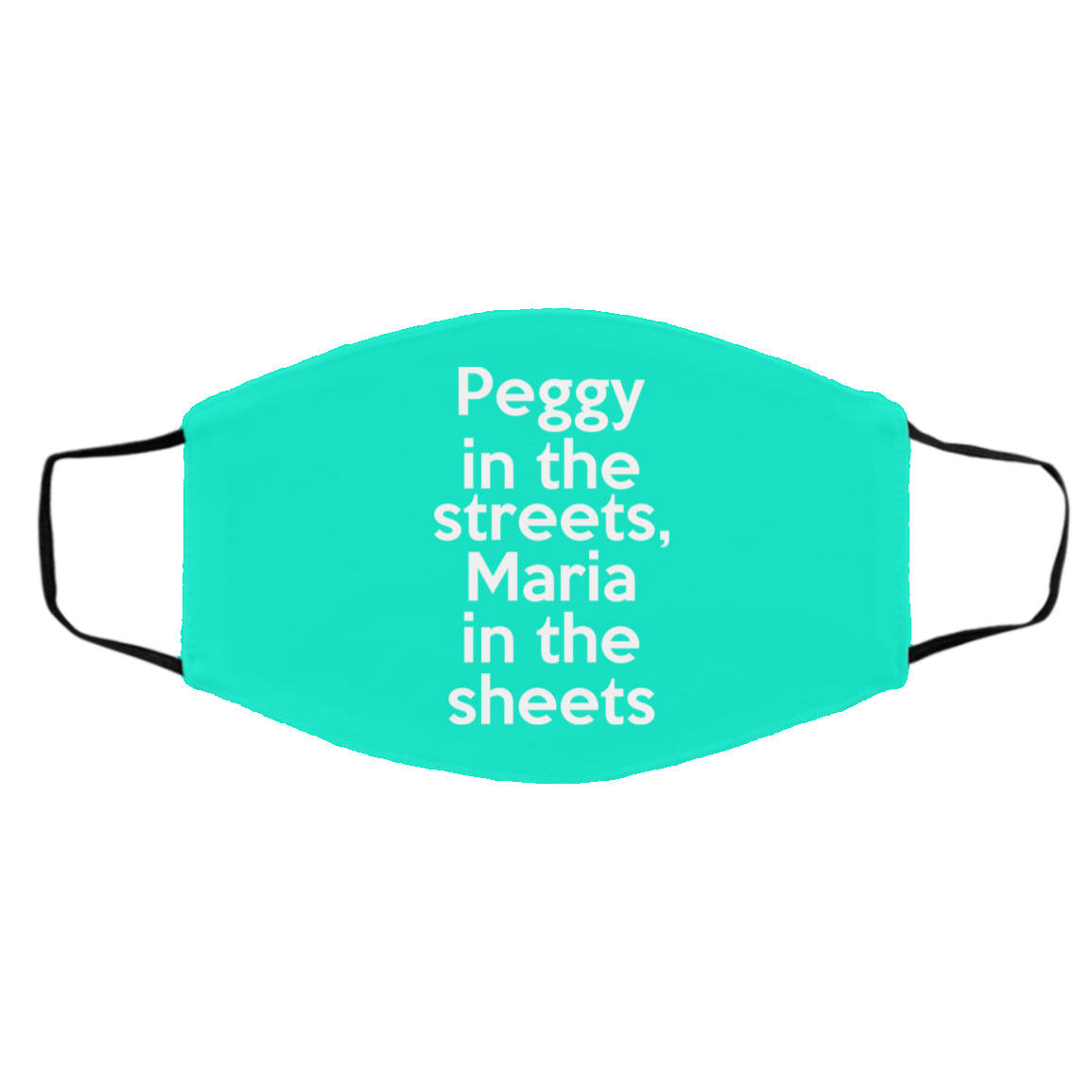 Peggy In The Streets Maria In The Sheets Face Mask