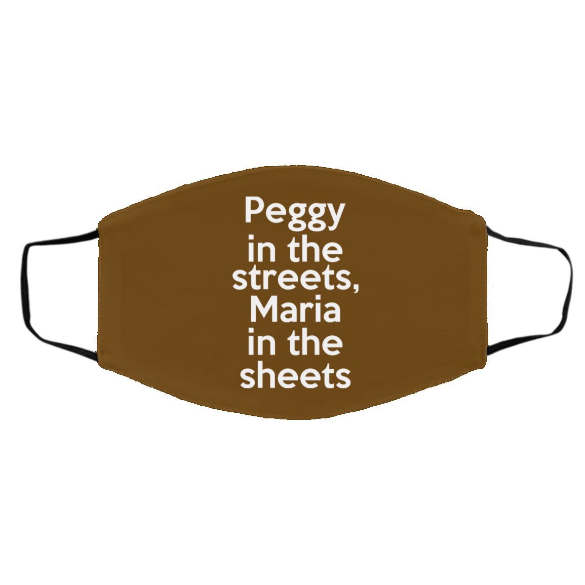Peggy In The Streets Maria In The Sheets Face Mask