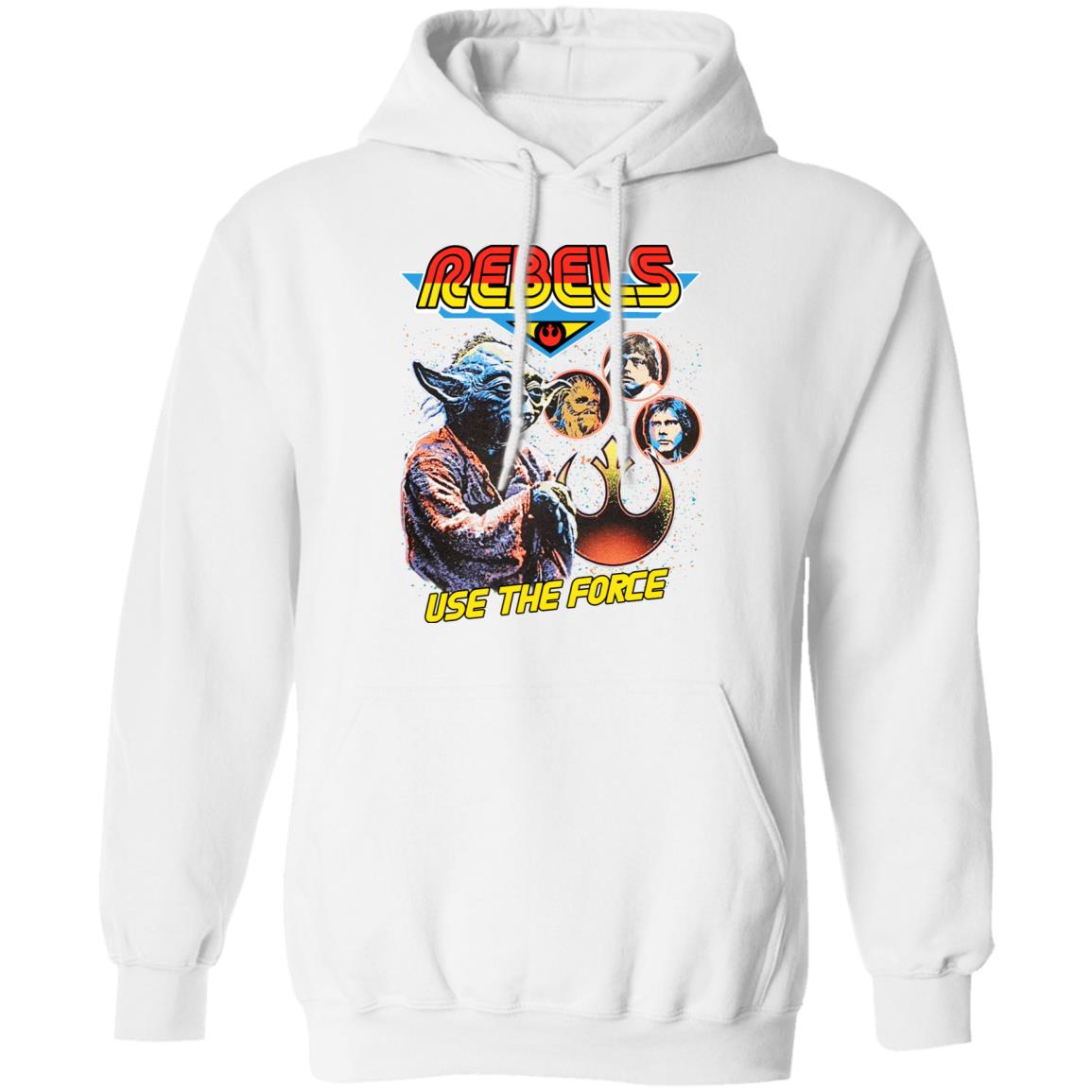 Star Wars Rebels Use The Force Yoda Luke Skywalker Chewbacca Han Solo Shirt, Hoodie, Tank