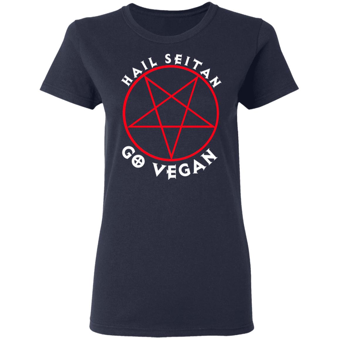 Hail Seitan Go Vegan Shirt, Hoodie, Tank