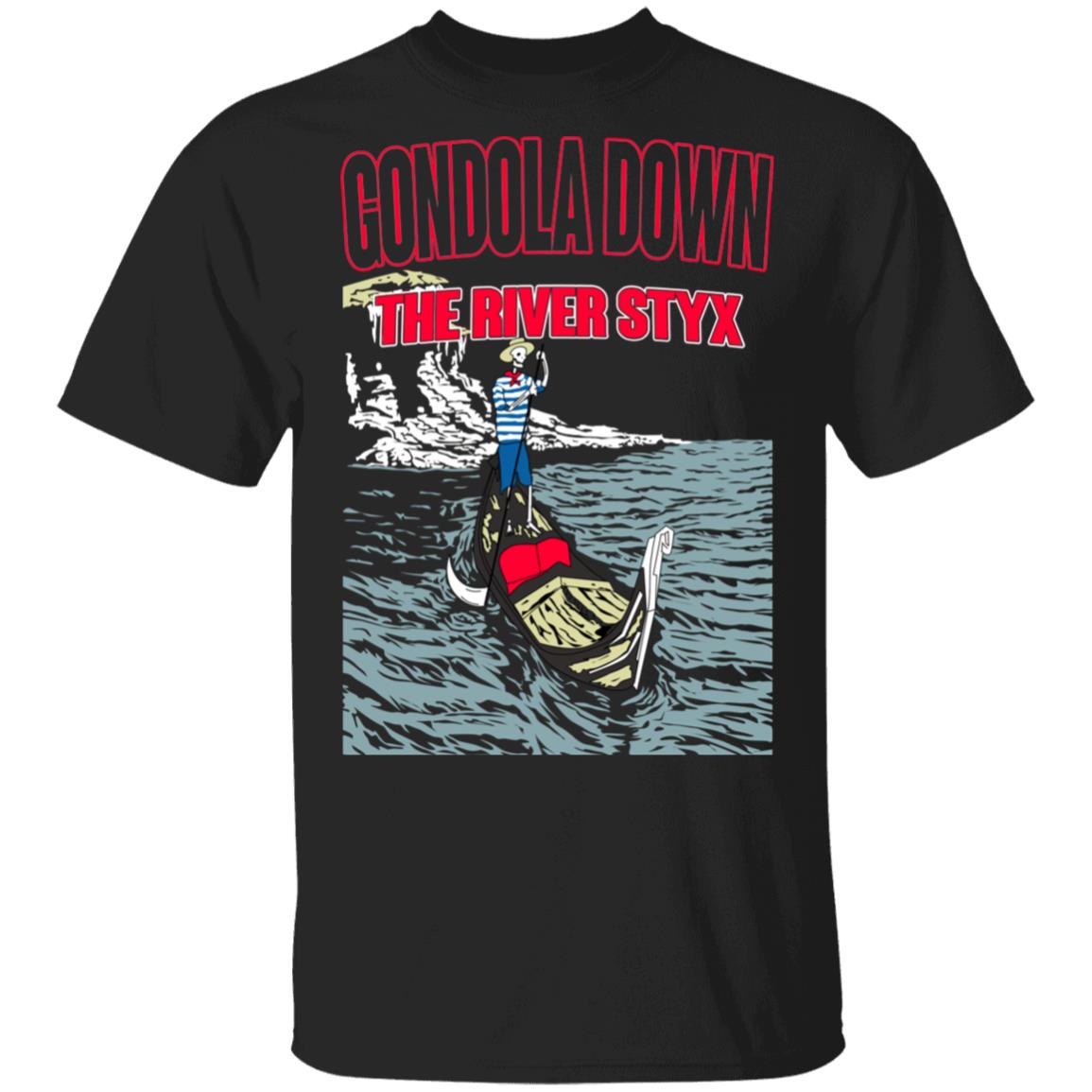 Gondola Down The River Styx Shirt, Hoodie, Tank