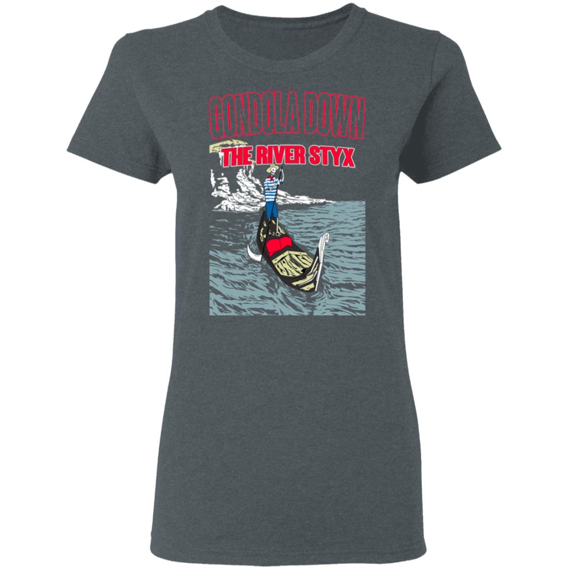 Gondola Down The River Styx Shirt, Hoodie, Tank