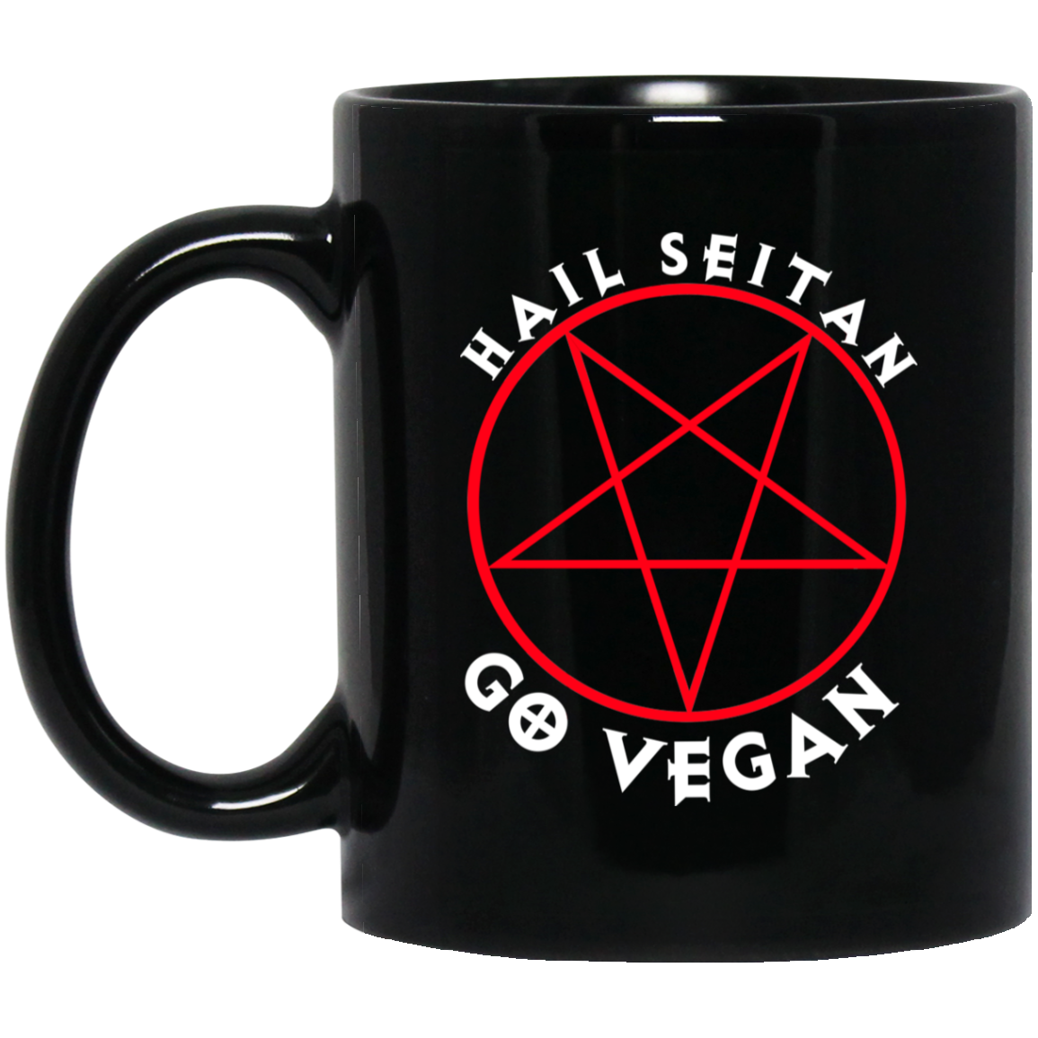 Hail Seitan Go Vegan Mug