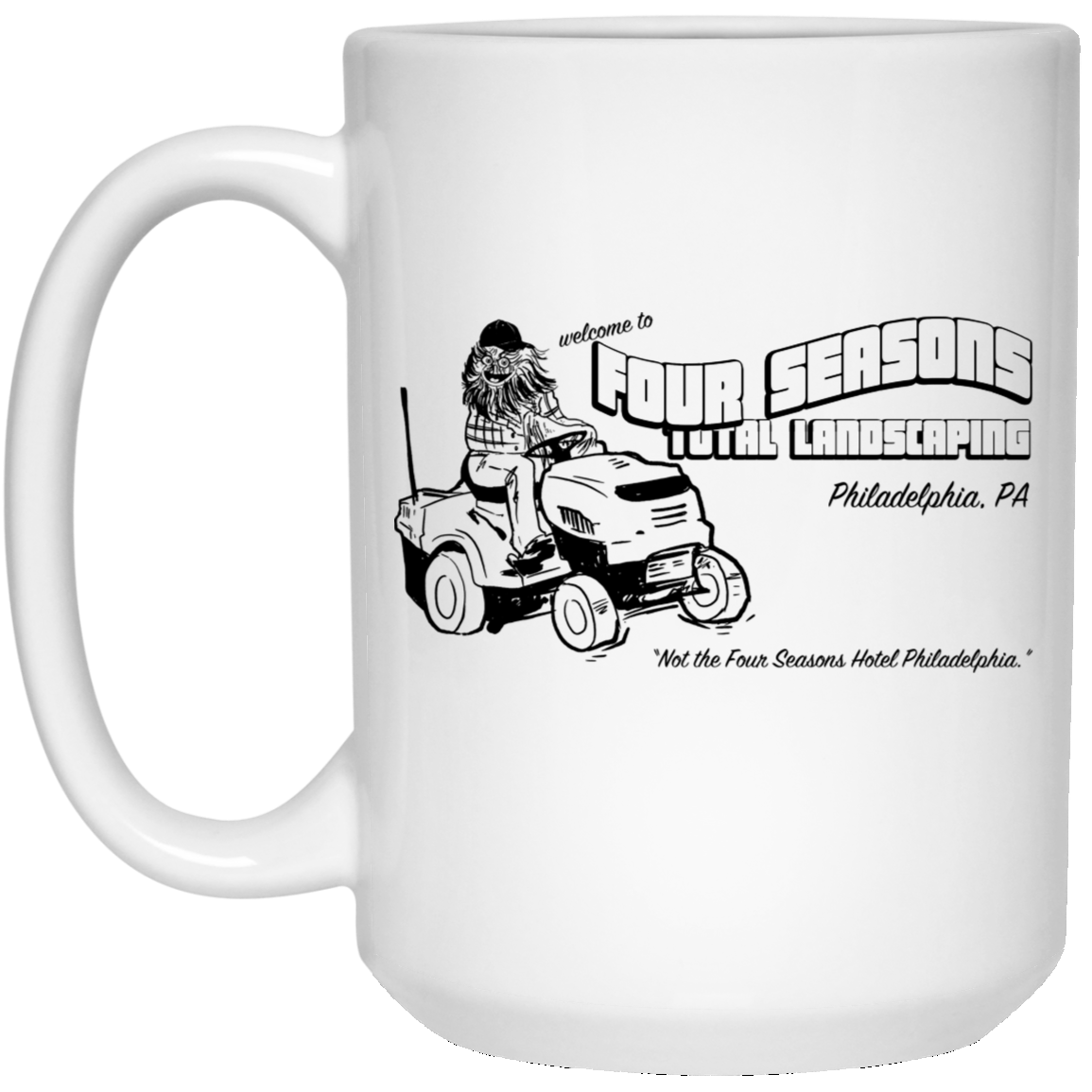 Welcome To Four Seasons Total Landscaping Philadelphia PA Mug
