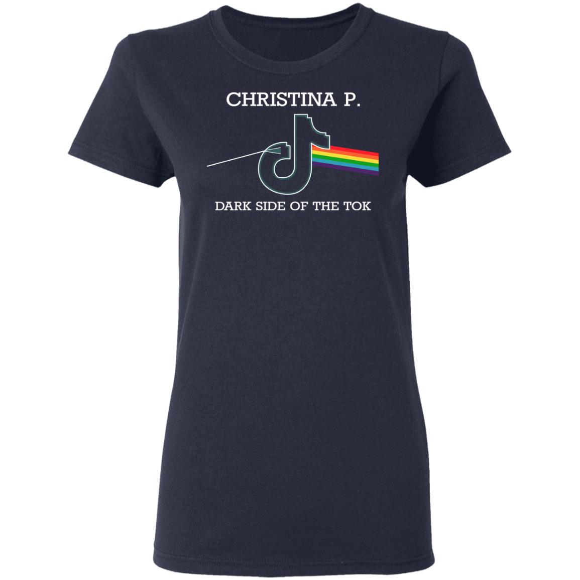 Christina P Dark Side Of The Tok Shirt, Hoodie, Tank