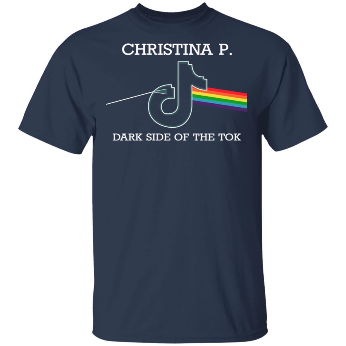 Christina P Dark Side Of The Tok Shirt, Hoodie, Tank