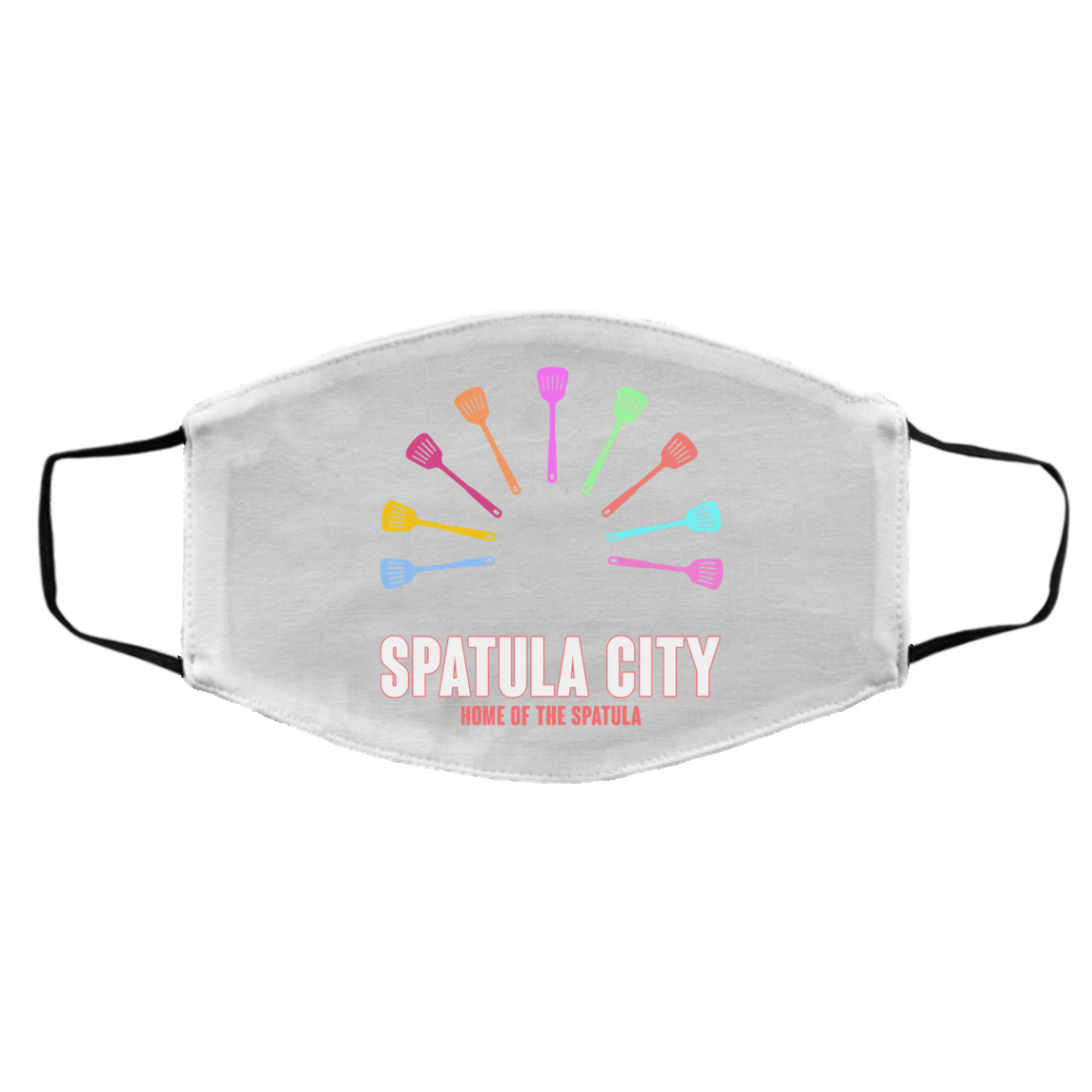 Spatula City Home Of The Spatula Face Mask