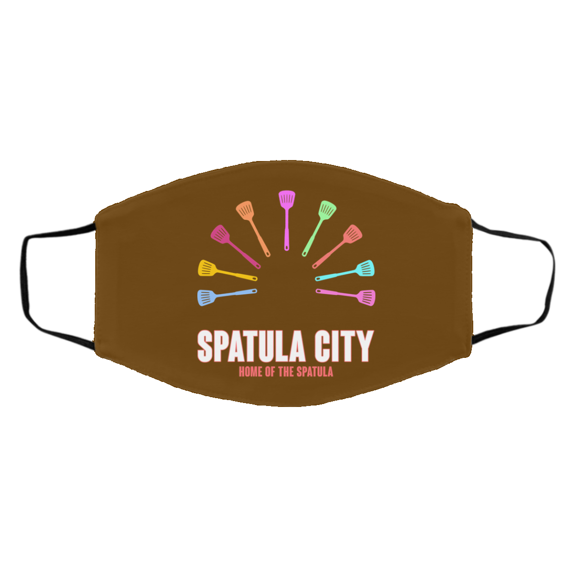 Spatula City Home Of The Spatula Face Mask