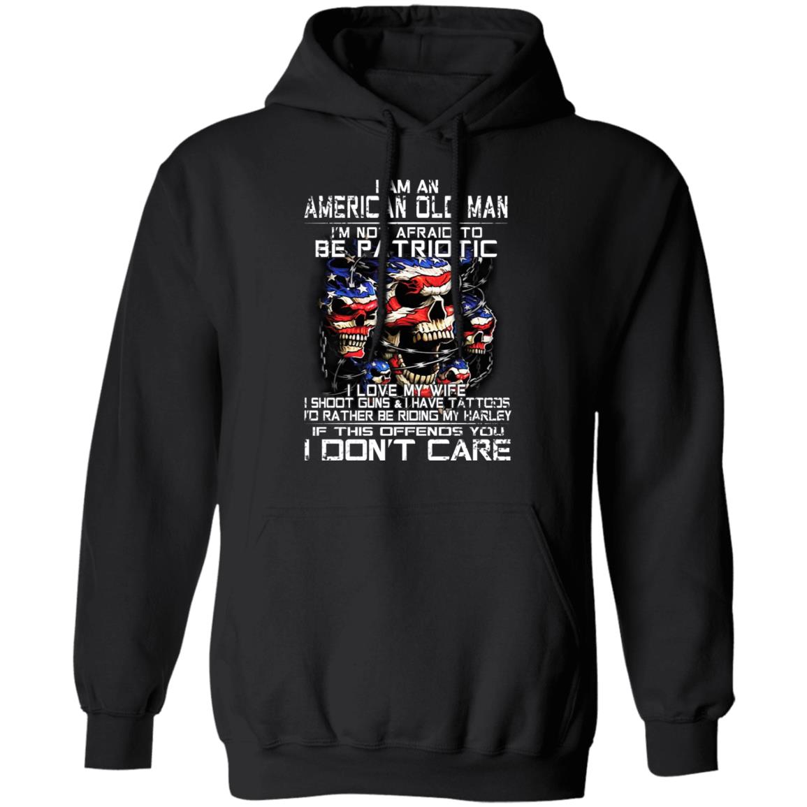I Am An American Old Man Not Afraid To Be Patriotic Shirt, Hoodie, Tank