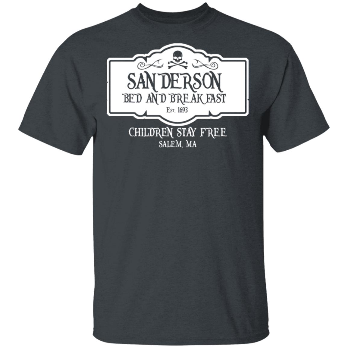 Sanderson Bed And Breakfast Est 1963 Children Stay Free Shirt, Hoodie, Tank