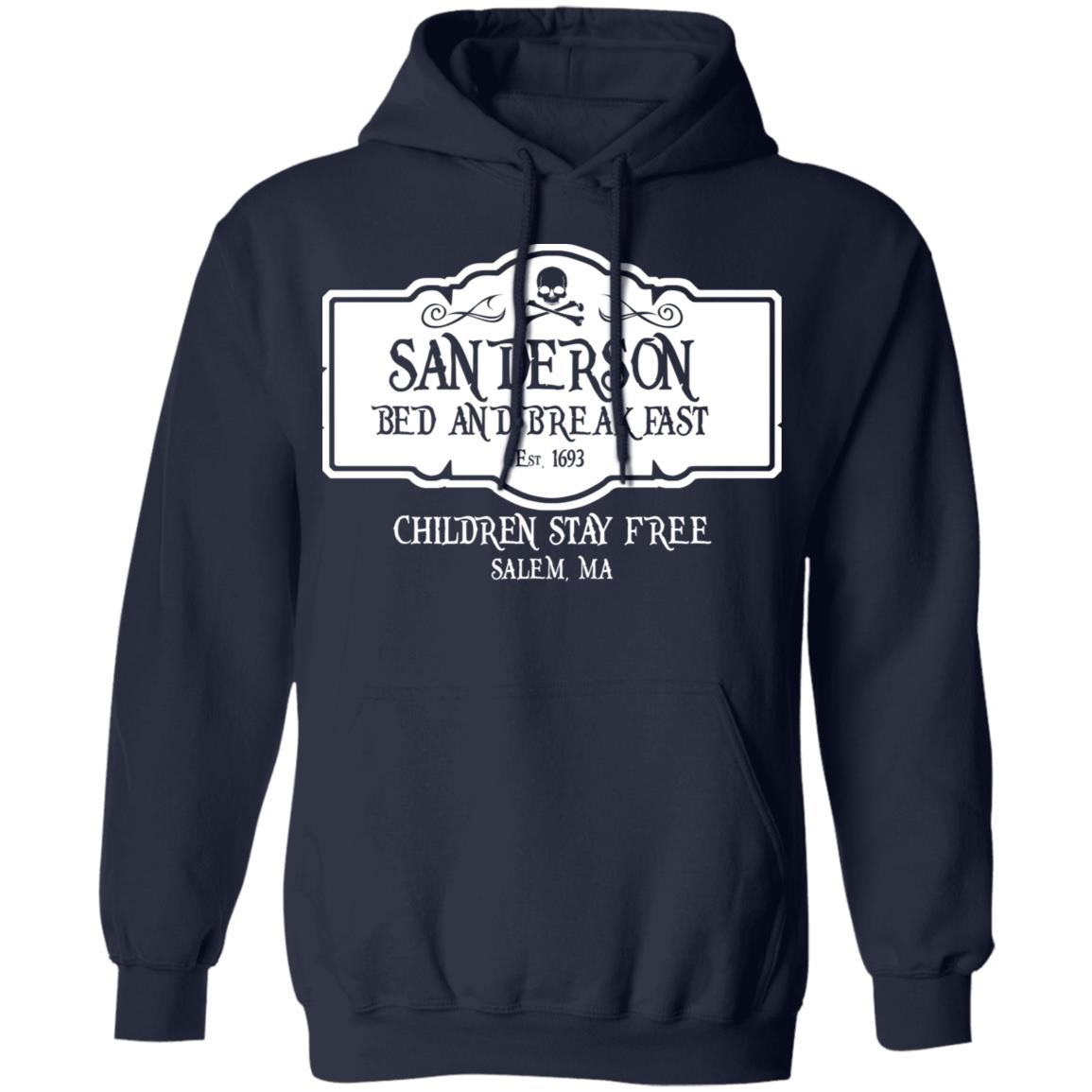 Sanderson Bed And Breakfast Est 1963 Children Stay Free Shirt, Hoodie, Tank