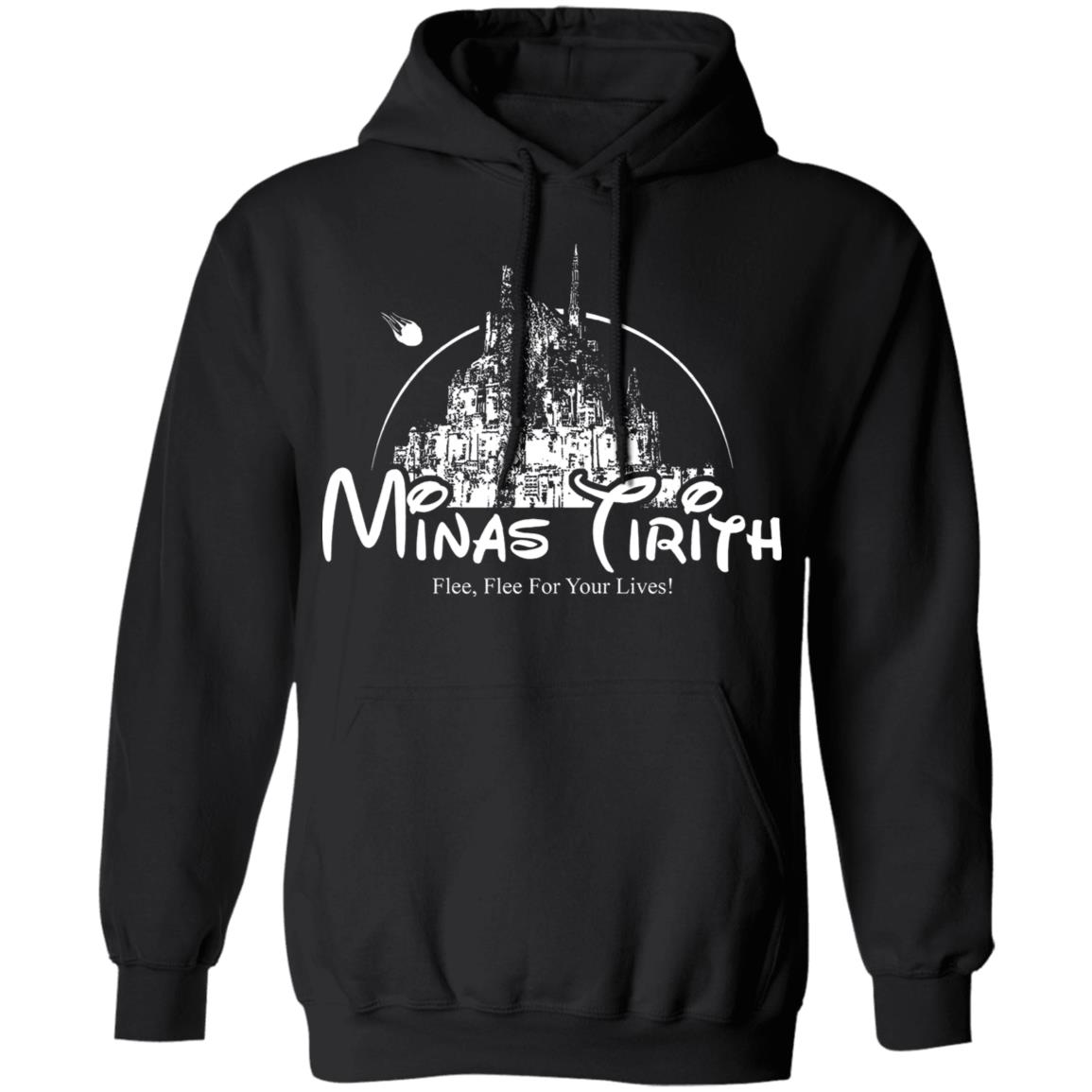 Minas Tirith Flee Flee For Your Lives Shirt, Hoodie, Tank