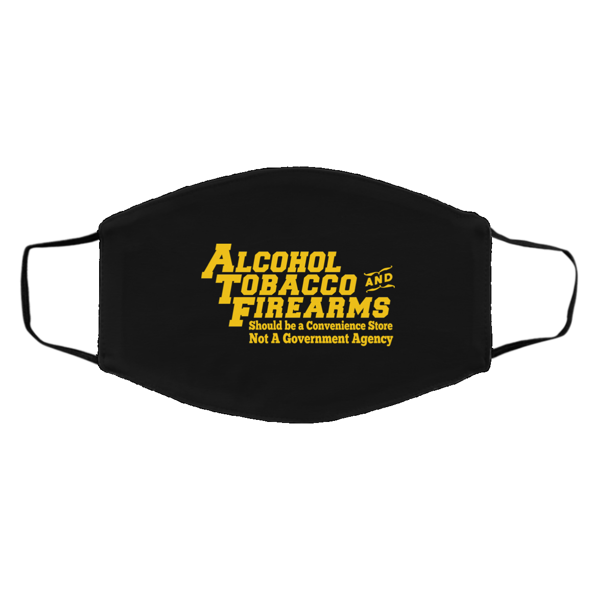 ATF Alcohol Tobacco And Firearms Face Mask