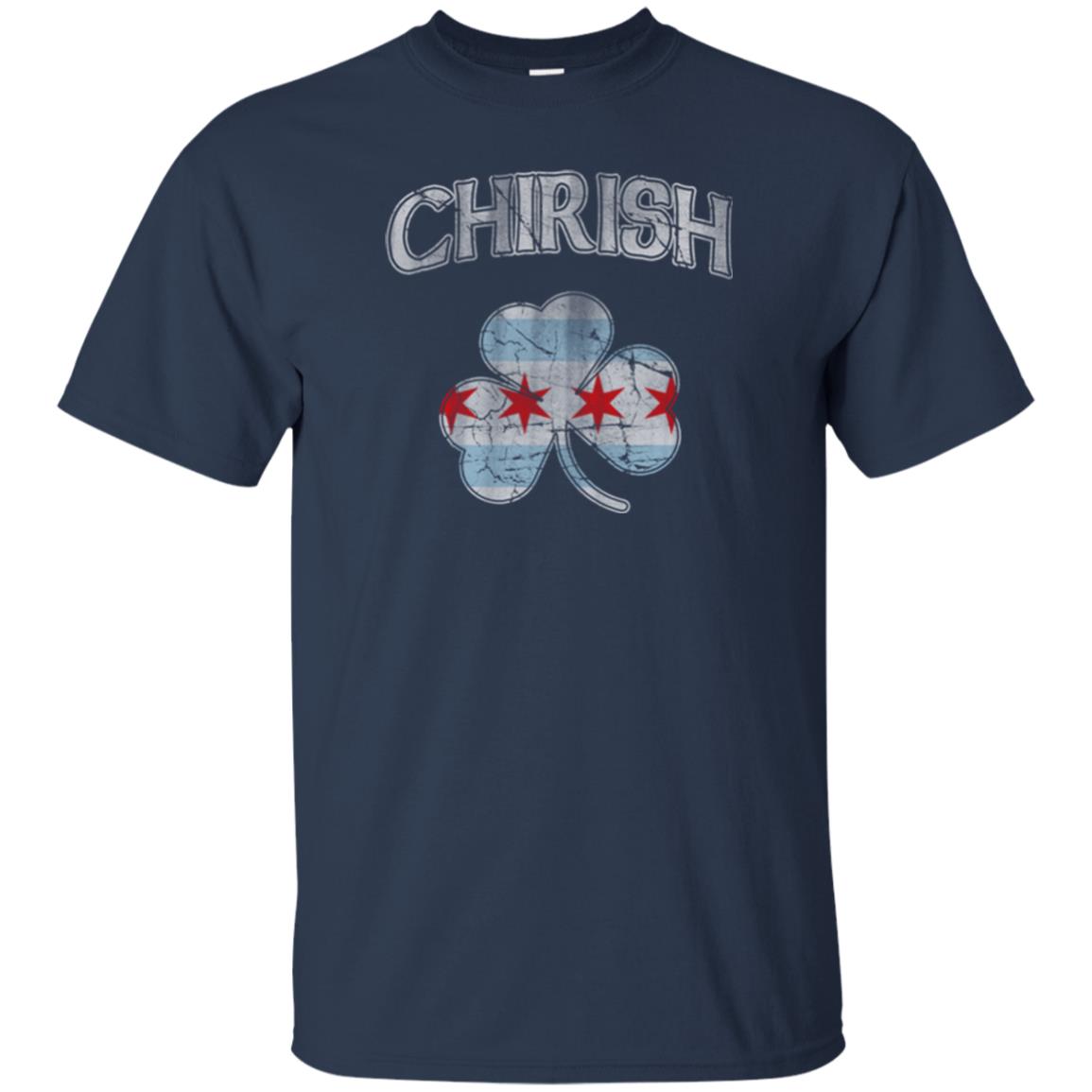 Chirish Chicago Irish Saint Patricks Day T Shirt