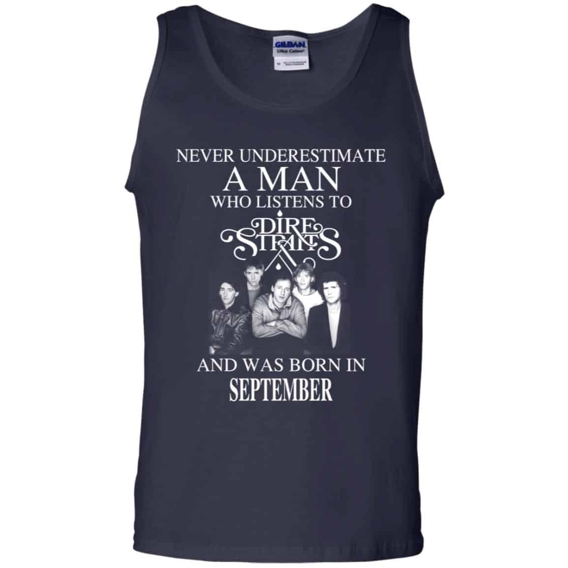 A Man Who Listens To Dire Straits And Was Born In September T-Shirts, Hoodie, Tank