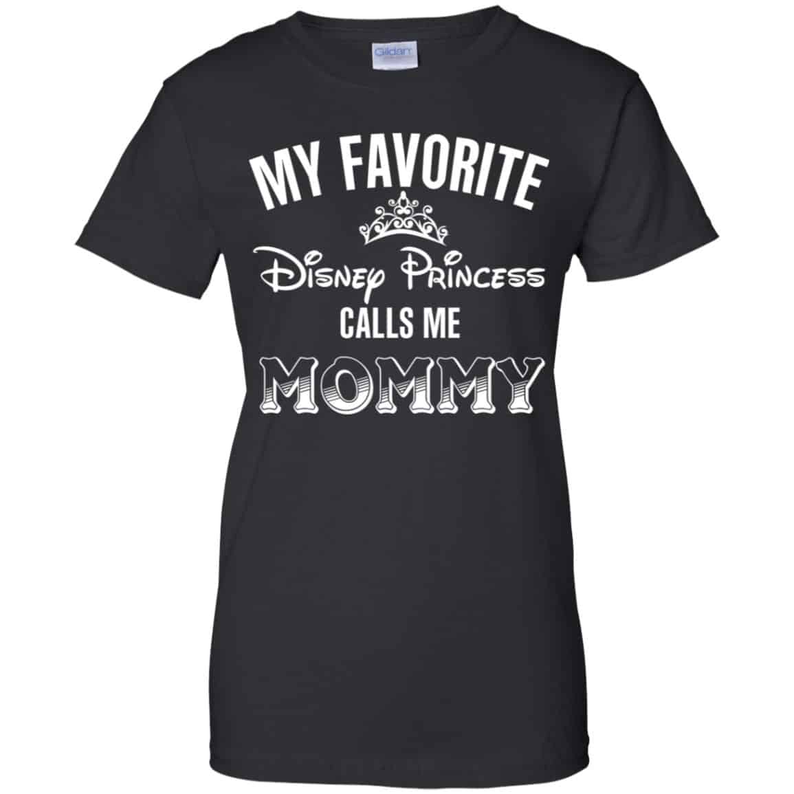 
	My Favorite Disney Princess Calls Me Mommy Shirt, Hoodie, Tank