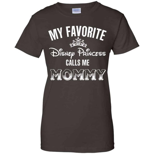 My Favorite Disney Princess Calls Me Mommy Shirt, Hoodie, Tank