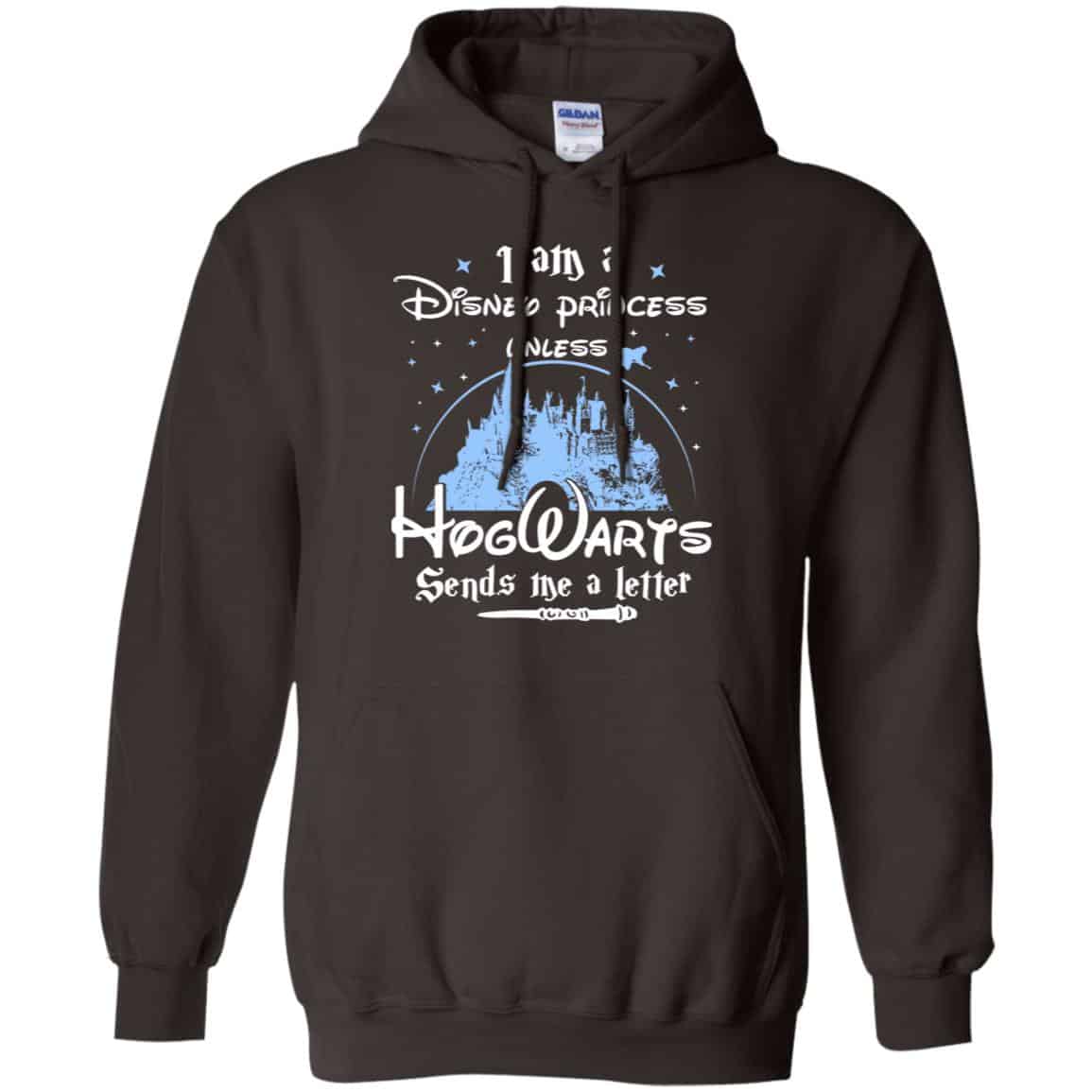I Am A Disney Princess Unless Hogwarts Sends Me A Letter Shirt, Hoodie, Tank