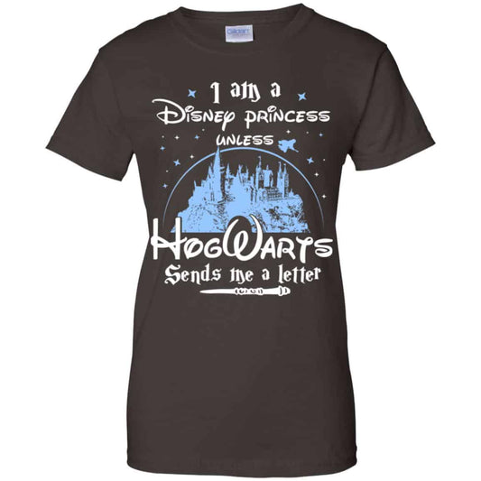 I Am A Disney Princess Unless Hogwarts Sends Me A Letter Shirt, Hoodie, Tank